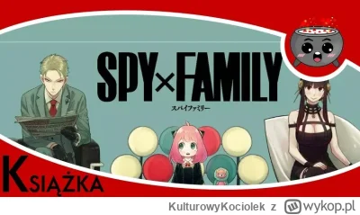 KulturowyKociolek - https://popkulturowykociolek.pl/spy-x-family-portret-rodzinny-lig...