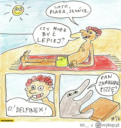 XD__ - Lato, plaża, słońce... Czy może być lepiej?
#heheszki #humorobrazkowy