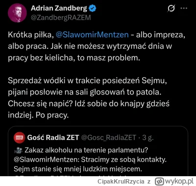 CipakKrulRzycia - #polityka #sejm #bekazkonfederacji #zandberg #mentzen #alkoholizm 
...