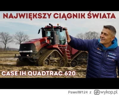 PawelW124 - #motoryzacja #rolnictwo #traktorboners #technologia #ciekawostki