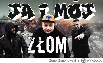 ZenonZenonowski - Złom to religia, złom to droga