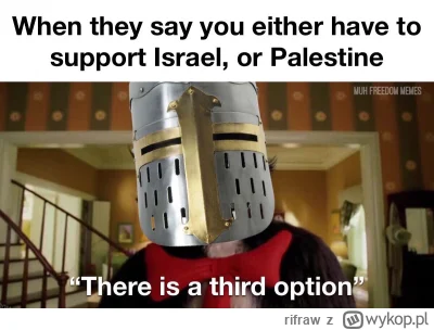 rifraw - #bekazlewactwa #israel #palestyna #wojna #memy #4konserwy
