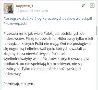 Mamaboss - #p0lka #incel #przegryw #blackpill

Wykopki: kobiety to nazistki!!!! Eugen...