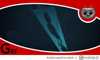 KulturowyKociolek - Krótka growa historia pełna mocnych emocji wpływających na odbior...