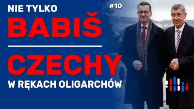Okcydent - O czeskiej gospodarce, oligarchach, rządzie

#czechy