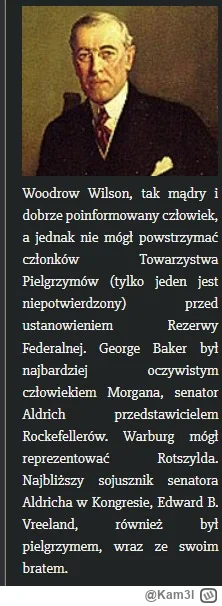 Kam3l - Woodrow Wilson w książce "The New Freedom: A Call for the #!$%@? of the Gener...