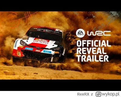 RexRX - Jest i trailer nowej gry z serii WRC lecz pierwszej spod skrzydeł Codemasters...