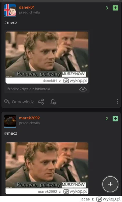 jacas - Great minds think alike

#mecz