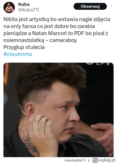 meemphis11 - #famemma #cloutmma
Pięknie twitter ciśnie po alfonsie