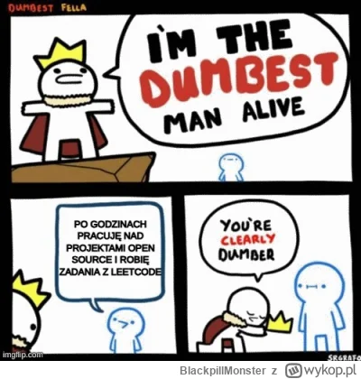 BlackpillMonster - #programista15k #programowanie #pracait #korposwiat