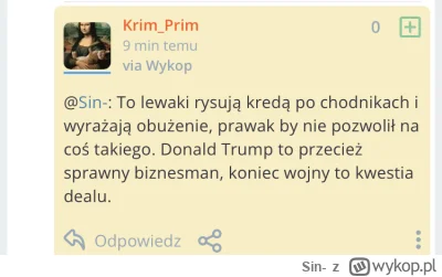 Sin- - I to jest właśnie najlepszy przykład urojeń po prawej stronie. Mamy wojnę na U...