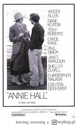 leaving_meaning - @SzubiDubiDu: Annie Hall. To jeszcze z czasow kiedy Wood Allen krec...