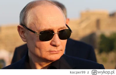 kacper99 - Putin jest jaki jest, ale jednego nie można mu odmówić- zwalczył covid w c...