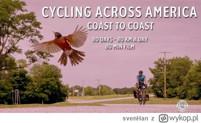 svenHan - Rowerem przez USA. Przez 80 dni, po 80 km dziennie.
"Cycling across America...