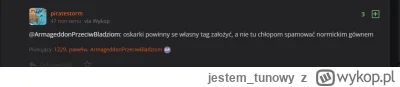 jestem_tunowy - w związku z poradą jednego z użytkowników zakładam tag #oskarek zapra...