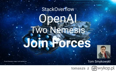 tomaszs - StackOverflow partners with OpenAI
https://tomaszs2.medium.com/stackoverflo...