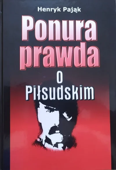 Ryneczek - >Poczytaj o Piłsudskim

@LatarnikTV: ja też polecam lekturę o tym niemieck...