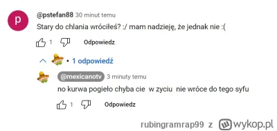 rubingramrap99 - "W życiu nie wrócę do tego syfu" O kuuuuuuurwa xdddd Olgierd teraz t...