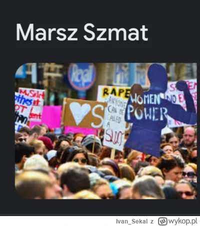 IvanSekal - @GrejtSajaman: teraz tylko wybrac nazwe marszu. Moze...