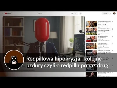 k.....n - Redpillowa hipokryzja i kolejne bzdury czyli o redpillu po raz drugi
https:...