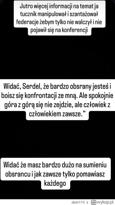 dam115 - W sumie to bym zobaczył walkę młodego Magicala z grubasem. 
Wywlekanie rodzi...