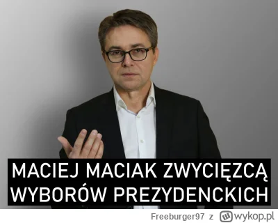 Freeburger97 - #wybory Czekamy jeszcze na oficjalne wyniki, ale niemal na pewno przed...
