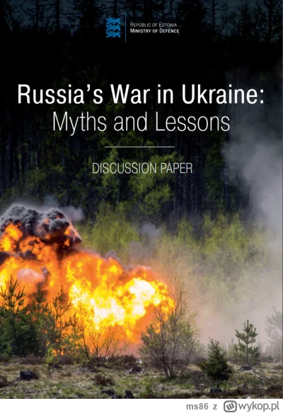 ms86 - Zapraszam do streszczenia analizy MON Estonii: "Russia’s War in Ukraine: Myths...