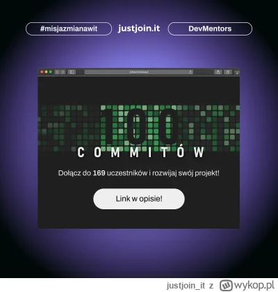 justjoin_it - Od dawna masz pomysł na swój własny projekt, ale ciężko Ci do niego w k...