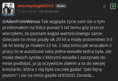 Bananek2 - RIP dla chłopa, który jest przekonany, że całe życie nie chciały go żadne ...