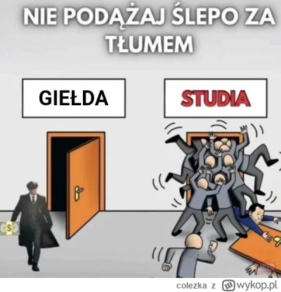 colezka - #gielda #heheszki