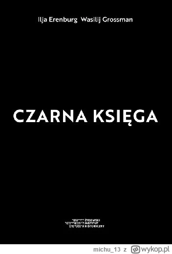 michu_13 - 809 + 1 = 810

Tytuł: Czarna księga
Autor: Ilja Erenburg, Wasilij Grossman...