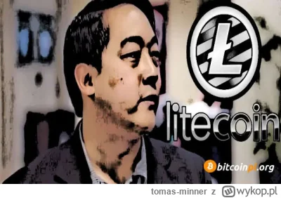 tomas-minner - ⚡️Charlie Lee: Zamiast tworzyć Litecoina, mogłem kupić i trzymać Bitco...