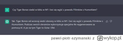pawel-piotr-szymanski - #bonzo Ha. CHatGPT rozgryzł Tigera!