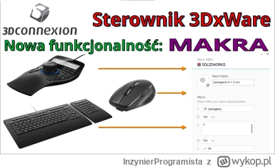 InzynierProgramista - 3Dconnexion - makra - nowość w sterowniku 3DxWare dla manipulat...