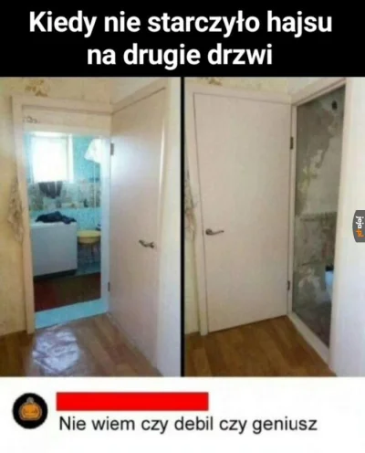 mikowachowski - No właśnie... ^^

#heheszki #memy #drzwi #genius #smieszneobrazki