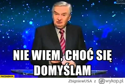 ZbigniewUSA - @gejfrut100: "zdjęcie trzymając pytać siebie czyja to wina" 
no k---a