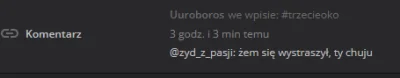 Uuroboros - @zydzpasji: @Anoniemamowy jakiś moderator mi usunął to wrzucam co usunął,...