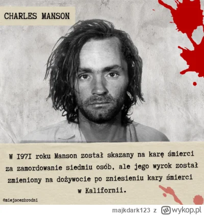 majkdark123 - ♦️  Czy kiedykolwiek słyszeliście o Charlesie Mansonie? Ten zbrodniarz ...