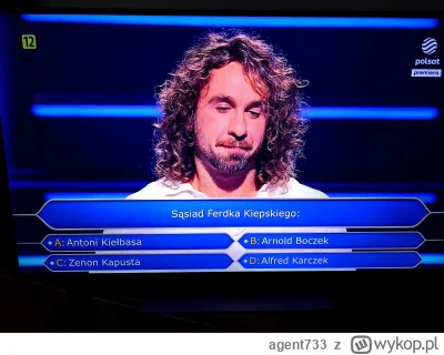 agent733 - To niezłe pytanie za 10k
#milionerzy