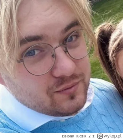 zielonyludzik2 - >albo głupota

@kraven2024: ona wpadła z tym kolesiem mając 18 lat c...