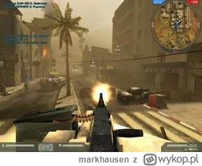 markhausen - @Shagal: pograłoby się w BF2 na mapie Karkand