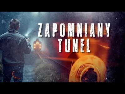 sportowe-shoty15 - #wykop #audiobook #TajemniczaHistoria #Kryminał

Zapomniany Tunel ...