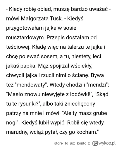 K.....o - Coś pedziała? Tusk? Donald na pewno by czegoś takiego nie zrobił, przecież ...