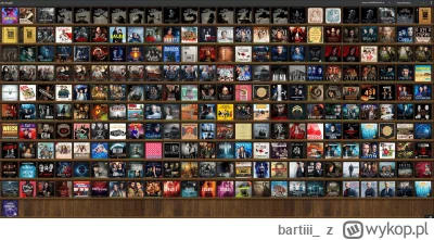 bartiii_ - @maniok: na screenie są tylko te które skończyłem, ale teraz zauważyłem że...