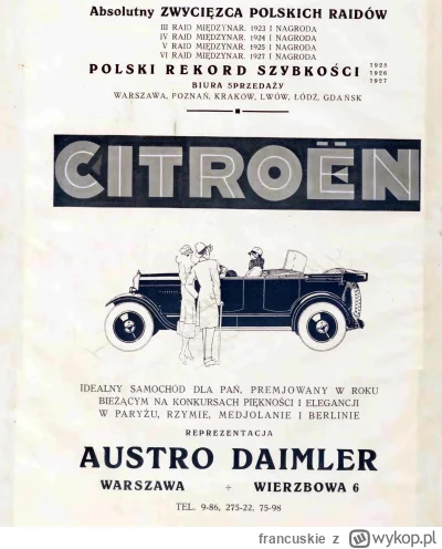 francuskie - W roku 1927 tak reklamowano Citroëna w polskich gazetach. 

#1927 #samoc...