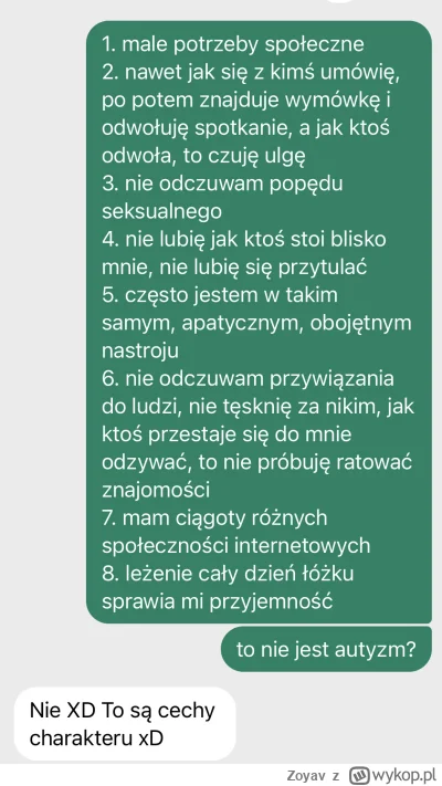 Zoyav - czy waszym zdaniem mam #autyzm?

#pytanie ##!$%@? #rozowepaski #psychologia #...