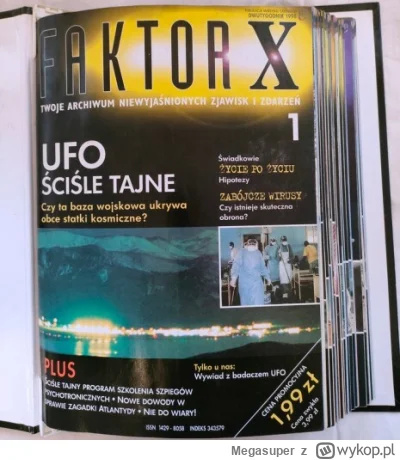 Megasuper - Żeby nie było. Przeczytałem cały faktor x więc coś tam się znam #ufo