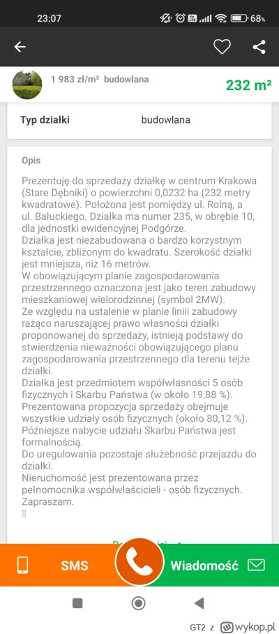 GT2 - O co tu chodzi? 

Działka 2.32 ara. Cena za ar prawie 200 tysięcy (normalne dzi...