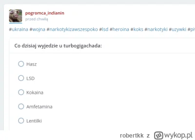 robertkk - Wiadomo, co się stało z ankietą użytkownika pogromca_indianin, który myśli...