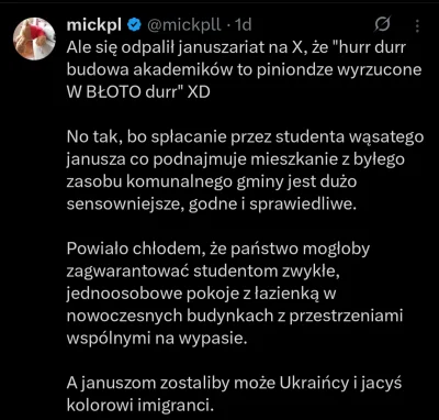 Czoso - Mick dobrze kombinuje.

W UK buduje się prywatne akademiki, które mają zajebi...